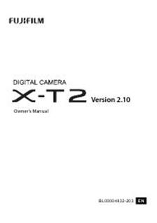 Fujifilm X T2 Version 2.10 manual. Camera Instructions.